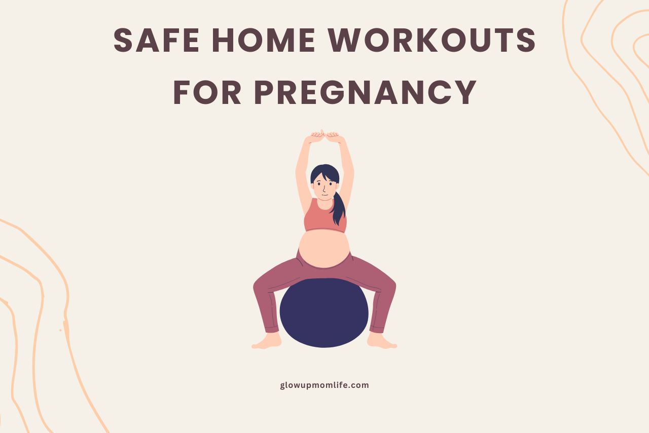 safe home workouts for pregnancy